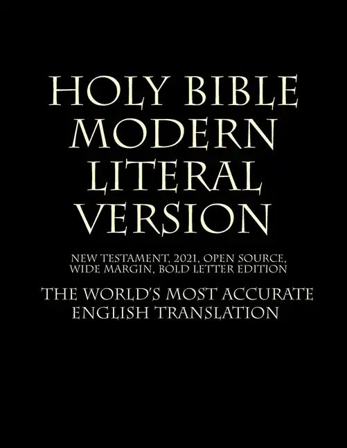 Holy Bible - Modern Literal Version - Paperback
