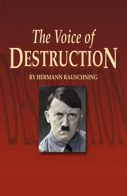 The Voice of Destruction - Paperback