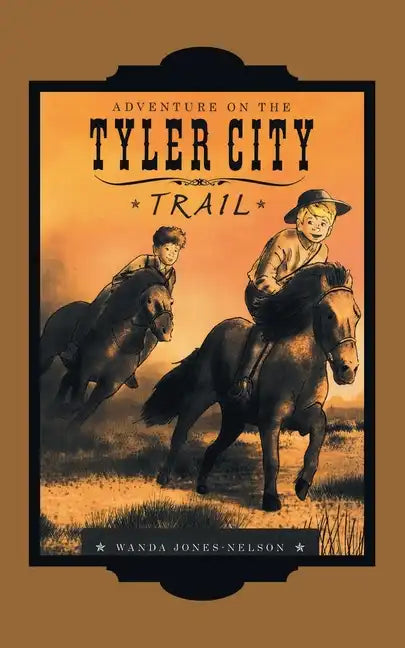 Tyler City Trail Adventures - the Trail Begins - Paperback
