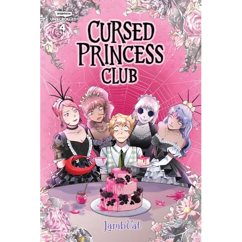 Cursed Princess Club, Vol. 4: A Webtoon Unscrolled Graphic Novel - Hardcover