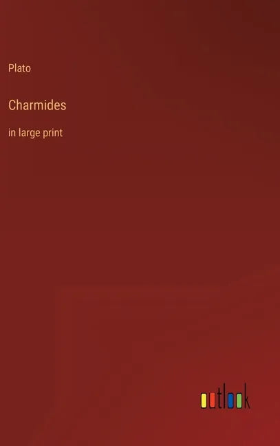 Charmides: in large print - Hardcover