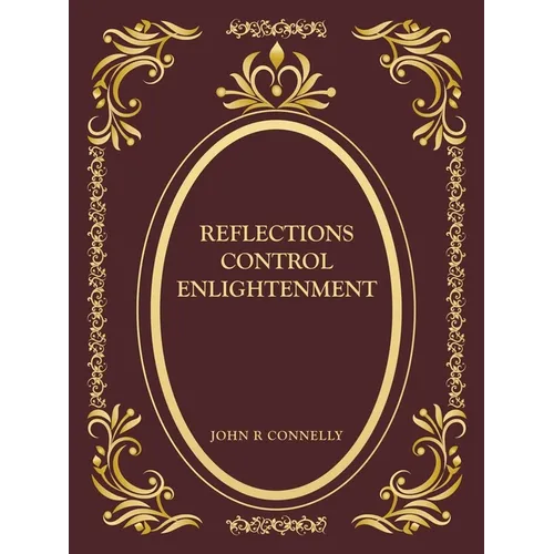 Reflections Control Enlightenment
