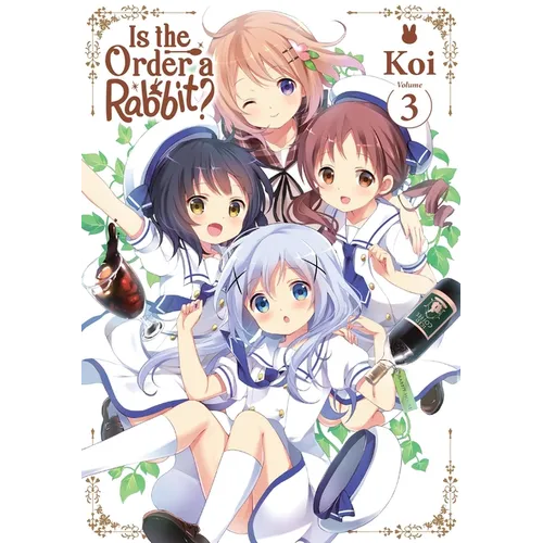 Is the Order a Rabbit?, Vol. 3: Volume 3