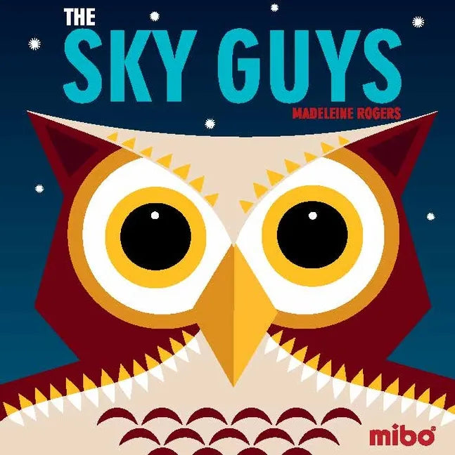 The Sky Guys - Board Book