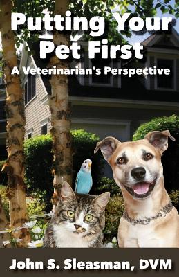 Putting Your Pet First - Paperback