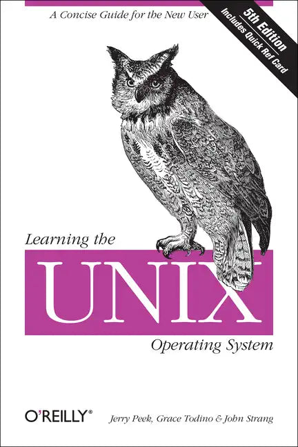 Learning the Unix Operating System: A Concise Guide for the New User - Paperback