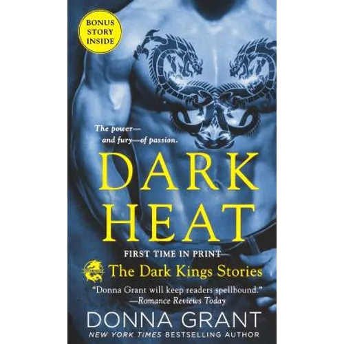 Dark Heat: The Dark Kings Stories - Paperback