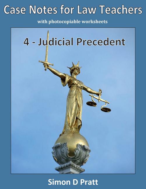 Case Notes for Law Teachers: Judicial Precedent - Paperback