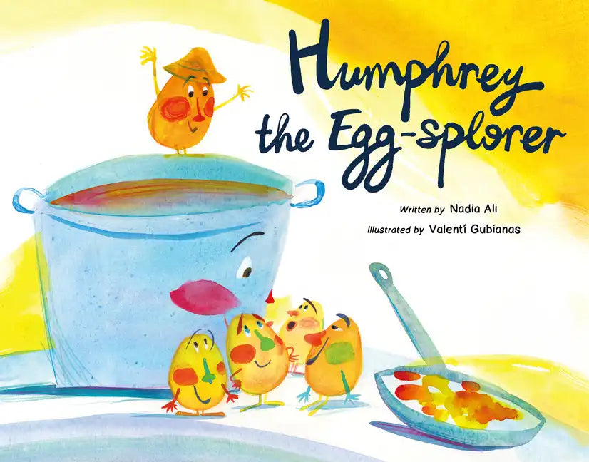 Humphrey the Egg-Splorer - Hardcover