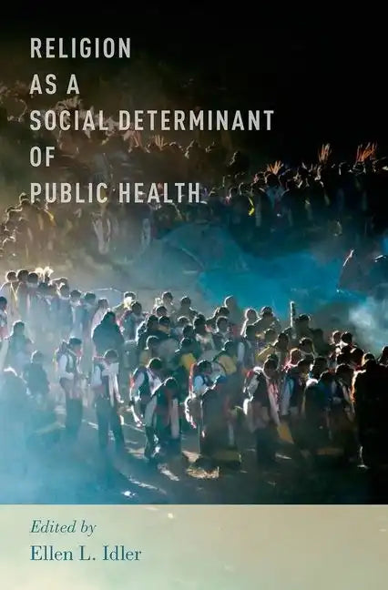 Religion as a Social Determinant of Public Health - Paperback