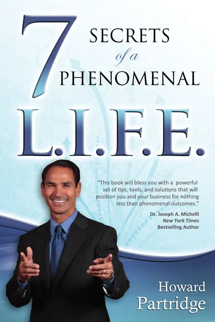 7 Secrets of a Phenomenal L.I.F.E. - Paperback