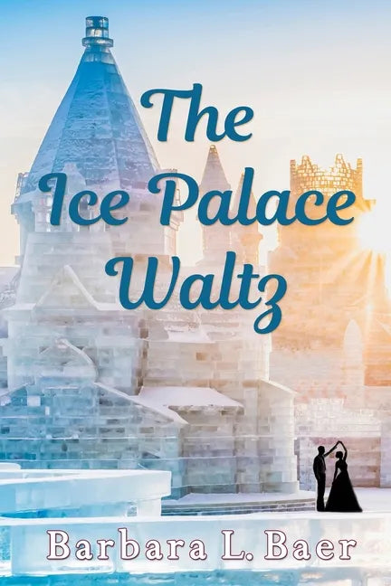 The Ice Palace Waltz - Paperback