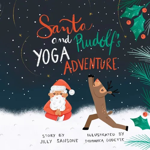 Santa & Rudolf's Yoga Adventure - Paperback