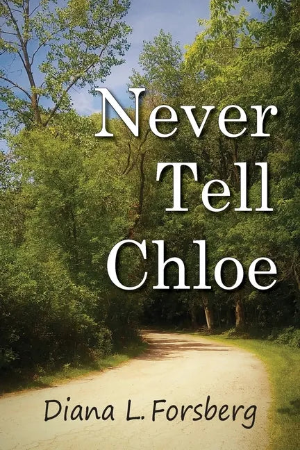 Never Tell Chloe - Paperback