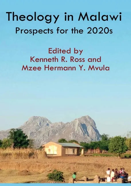 Theology in Malawi: Prospects for the 2020s - Paperback