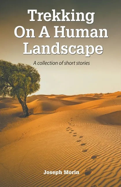 Trekking On A Human Landscape - Paperback