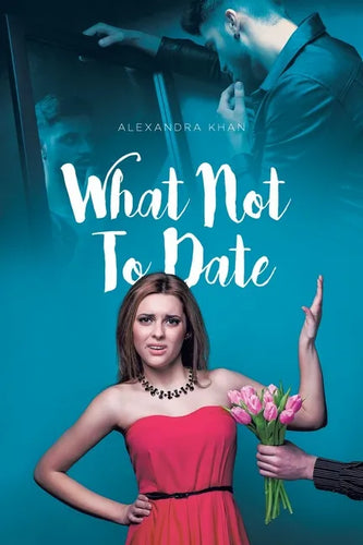 What Not To Date - Paperback