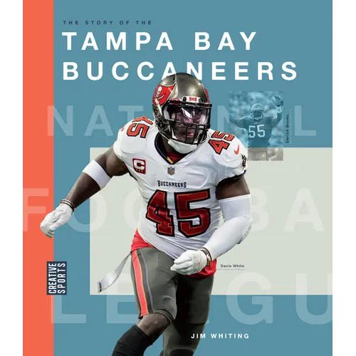 The Story of the Tampa Bay Buccaneers - Hardcover