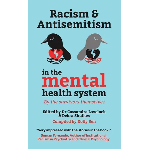 Racism and Antisemitism in the Mental Health System - Paperback