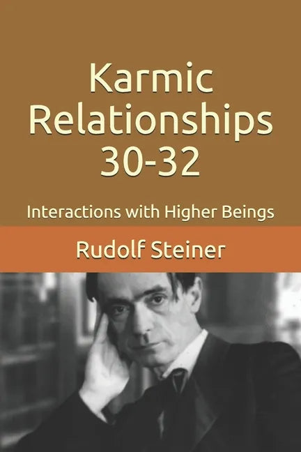 Karmic Relationships 30-32: Interactions with Higher Beings - Paperback