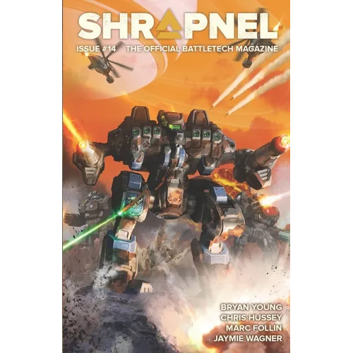 BattleTech: Shrapnel, Issue #14: (The Official BattleTech Magazine) - Paperback
