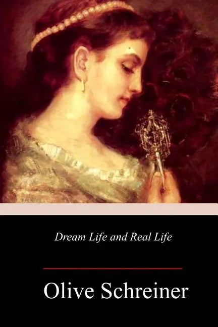 Dream Life and Real Life - Paperback