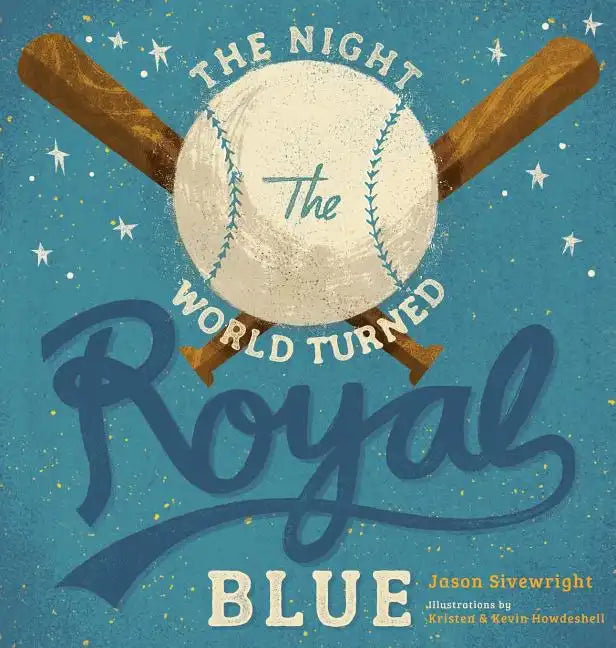 The Night the World Turned Royal Blue - Hardcover
