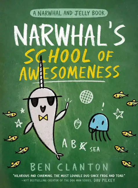 Narwhal's School of Awesomeness - Paperback