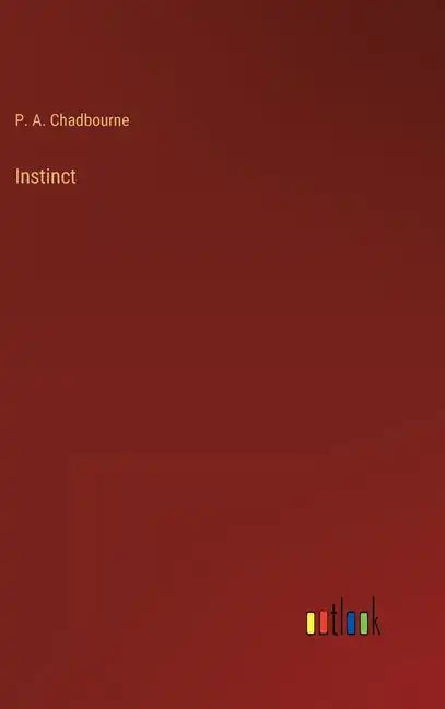 Instinct - Hardcover