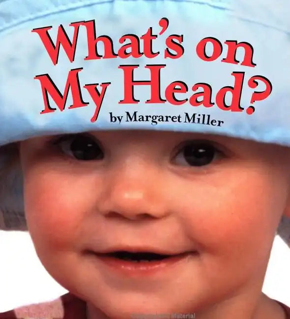What's on My Head? - Board Book