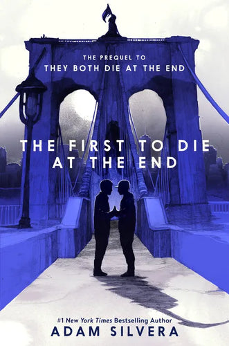 The First to Die at the End - Hardcover