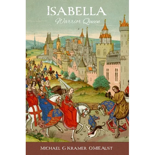 Isabella Warior Queen 