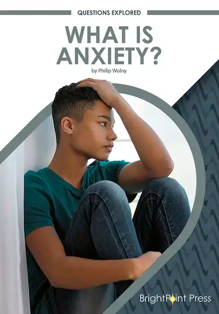 What Is Anxiety? - Hardcover
