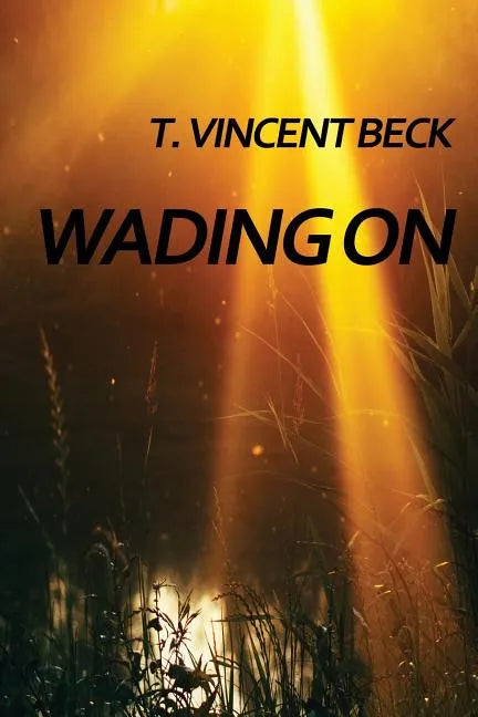 Wading On - Paperback
