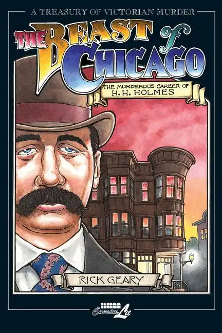 The Beast of Chicago: The Murderous Career of H. H. Holmes - Paperback