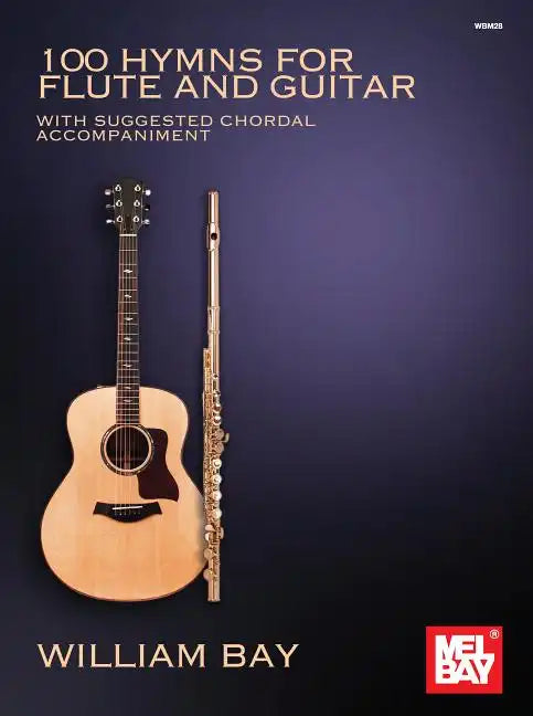 100 Hymns for Flute and Guitar: With Suggested Chordal Accompaniment - Paperback