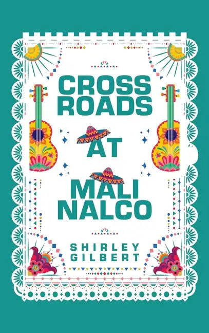 Crossroads at Malinalco - Hardcover