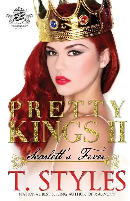 Pretty Kings 2: Scarlett's Fever (The Cartel Publications Presents) - Paperback