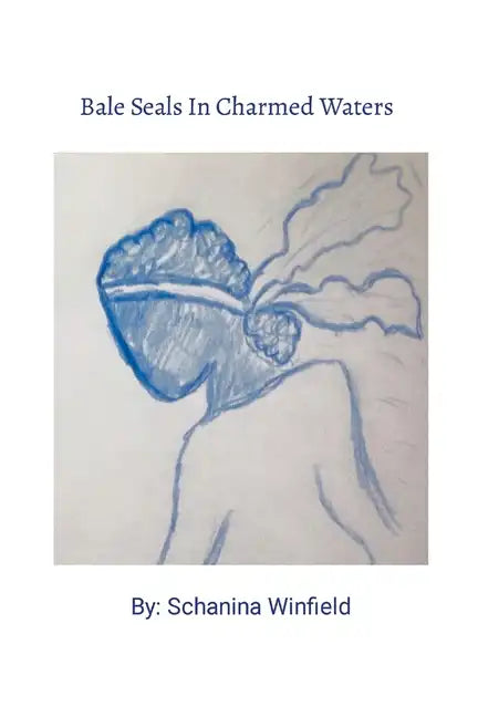 Bale Seals In Charmed Waters - Paperback