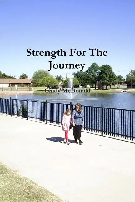 Strength For The Journey - Paperback