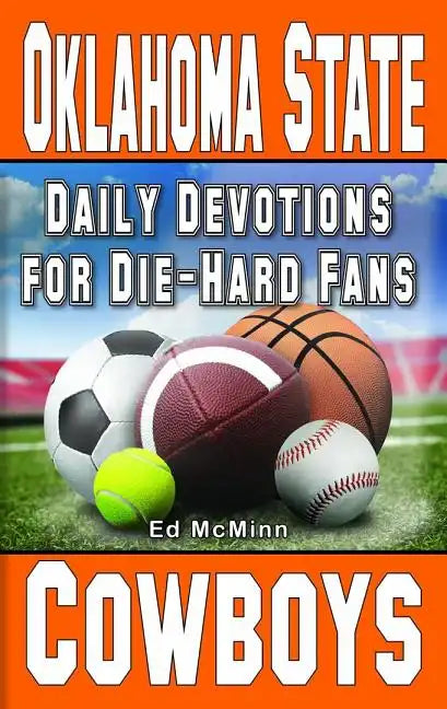 Daily Devotions for Die-Hard Fans Oklahoma State Cowboys - Paperback