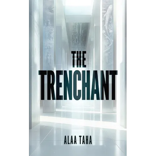 The Trenchant - Paperback