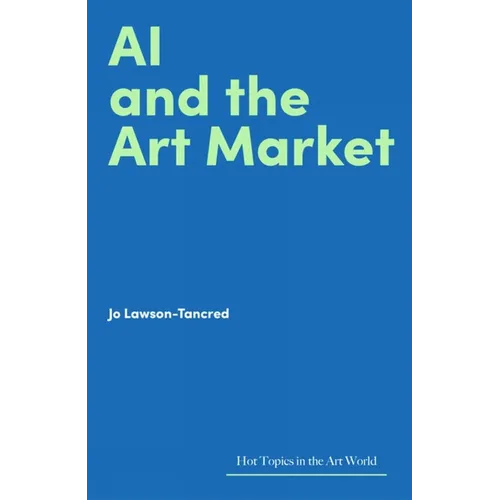 AI and the Art Market - Hardcover