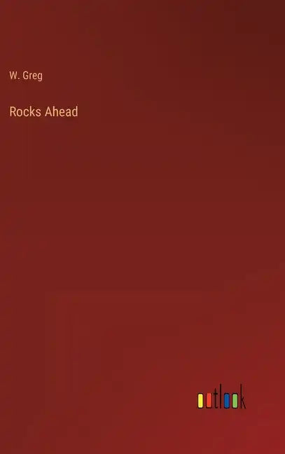 Rocks Ahead - Hardcover