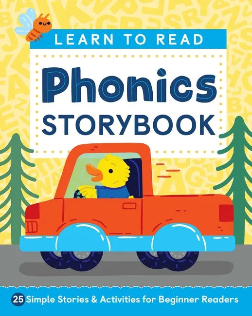 Learn to Read: Phonics Storybook: 25 Simple Stories & Activities for Beginner Readers - Paperback