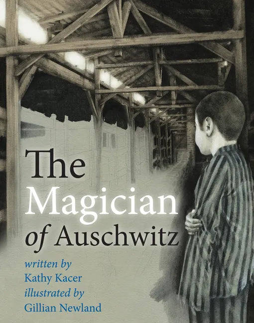 The Magician of Auschwitz - Hardcover