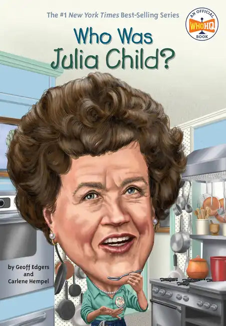 Who Was Julia Child? - Paperback