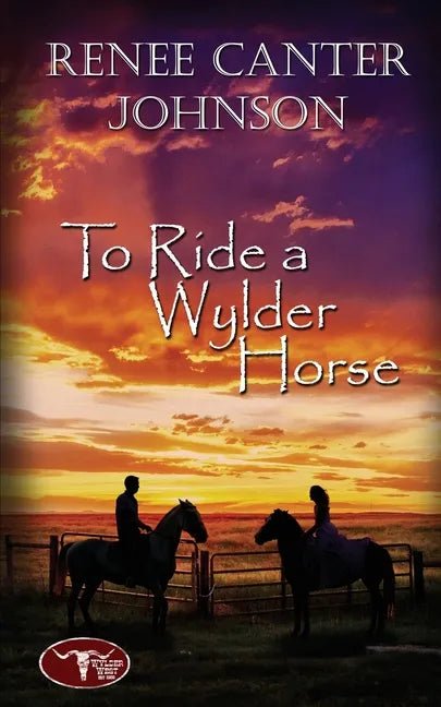 To Ride a Wylder Horse - Paperback