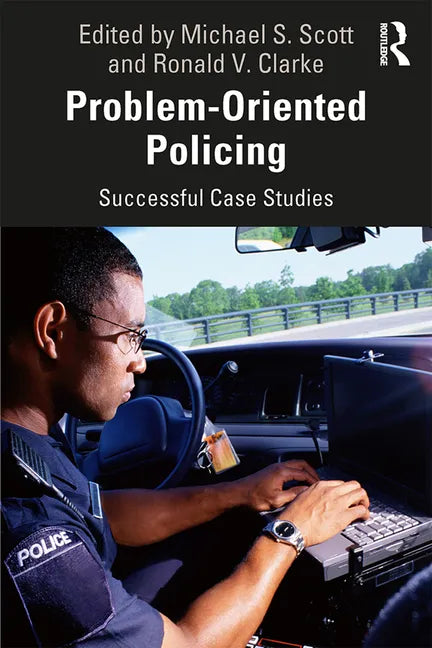 Problem-Oriented Policing: Successful Case Studies - Paperback