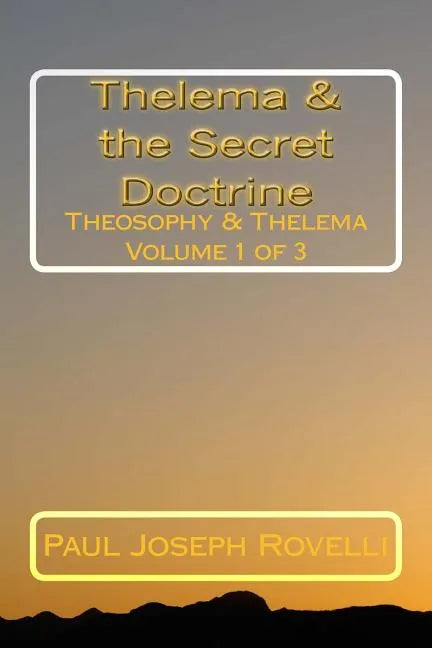 Thelema & the Secret Doctrine - Paperback